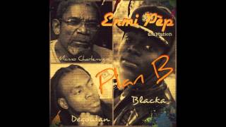 ENMI PEP - Blacka ft  2Goutan & Manno Charlemagne (prod. by Dadou Vag)