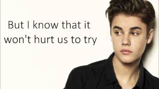 Justin Bieber - I Would (Lyrics)