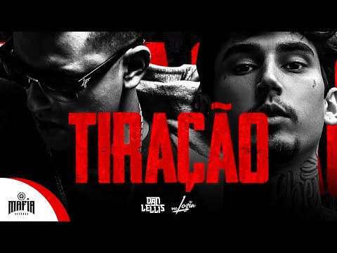 Tiração - Dan Lellis,Mc Lozin - Prod Dj.Mortão