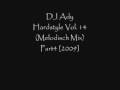 DJ Ady - Hardstyle Vol. 14 (Melodisch Mix) Part4 [2009 ...