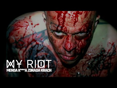 My Riot - Menda K***a Zdrada Krach feat Magic