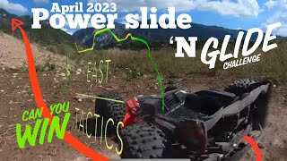 Power Slide N’ Glide CHALLENGE - East Tactics April 2023 - ANNOUNCEMENT