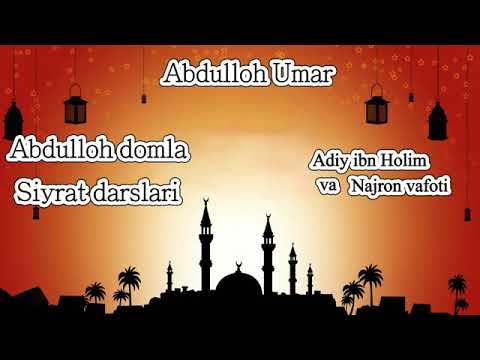 Abdulloh domla Siyrat (56-qism) Muhammad S.A.V Hayoti