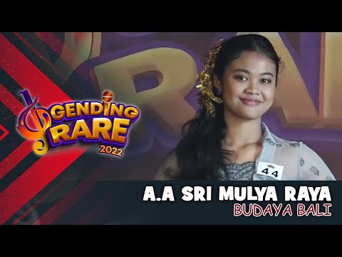 A.A SRI MULYA RAYA – BUDAYA BALI | GENDING RARE BALITV 2022