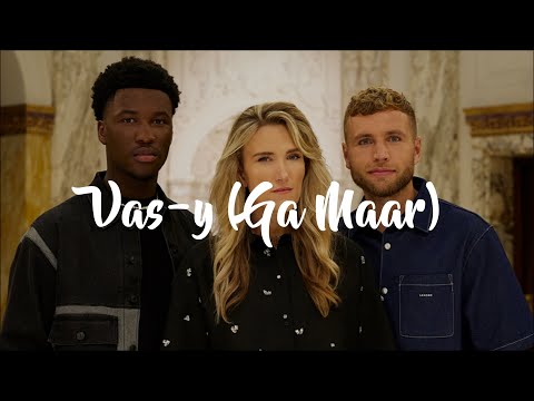 Suzan & Freek, Claude - Vas-y (Ga Maar) (Lyrics)