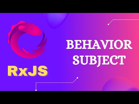 59. Behavior Subject | Difference between Subject and Behavior Subject - RxJS.