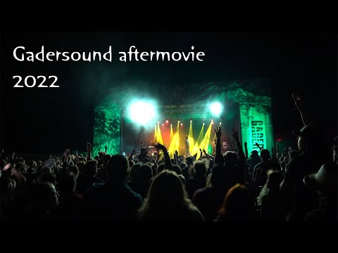 Gadersound 2022 (17th edition) - Official Aftermovie