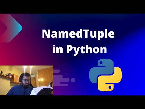 Python NamedTuple : Understand NamedTuple in detail