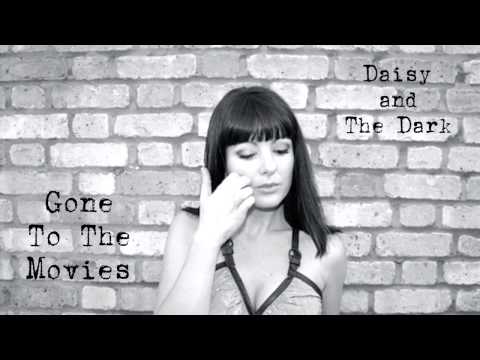 Gone To The Movies - Semisonic (Daisy and The Dark cover)