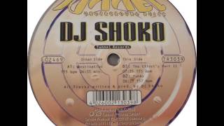 DJ Shoko - The Effect's Part II (B1)