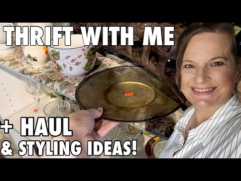 Brace Yourself! Thrift Shopping  for Vintage & Antiques + Cozy Thrift Haul & Home Styling Ideas