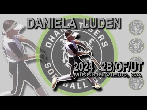 2024 Daniela Luden Second Base and OF/UT Softball Skills Video - Ohana Tigers Estrada/Todoroki