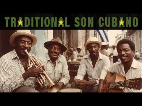🇨🇺 Relaxing Cuban Music ~ Traditional Son Cubano & Havana Street Music