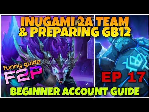 #17 INUGAMI 2A / 2ND AWAKENING TEAM AND PREPARING GB12 & NB12 SUMMONERS WAR