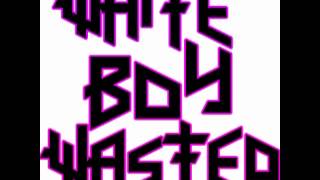With a Steak Knife - White Boy Wasted Trap Mix
