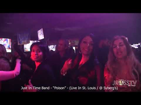 James Ross @ Just In Time Band - "Poison" - Live At Syberg's (Dorsett) www.Jross-tv.com (St. Louis)