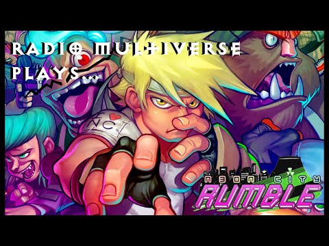 Radio Multiverse tries out N30N City RUMBLE!