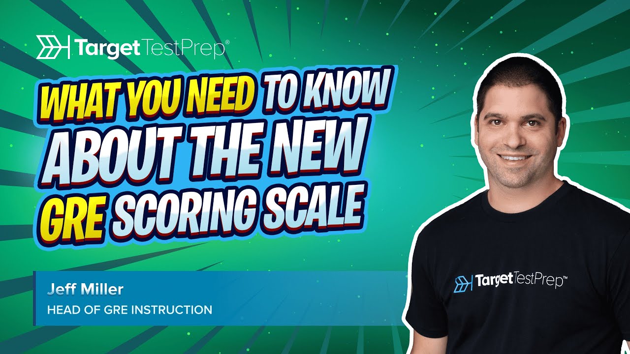 What You Need to Know About the New GRE Scoring Scale