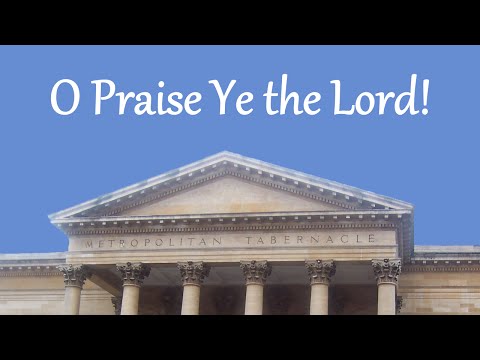 O Praise Ye the Lord!