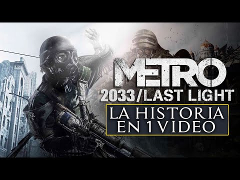 METRO 2033 y LAST LIGHT: La Historia en 1 Video