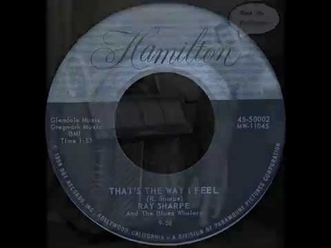 Ray Sharpe - That's The Way I Feel