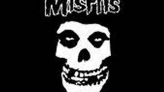 the misfits- dig up her bones