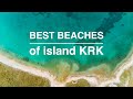 Best beaches of island Krk (CROATIA)