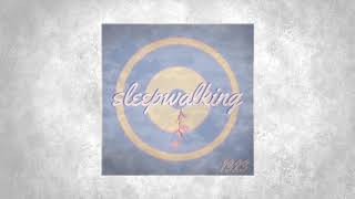 Sleepwalking - 1323