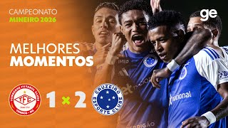 TOMBENSE 1 X 2 CRUZEIRO | MELHORES MOMENTOS | 2ª RODADA | CAMPEONATO MINEIRO 2026 | ge.globo