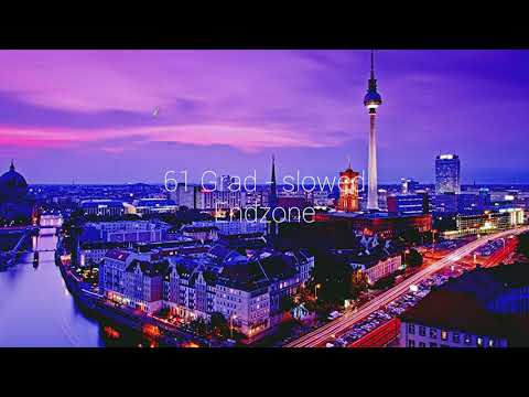Endzone - 61 Grad (slowed) ♥ deep remix ♡ YumaStudio - Music