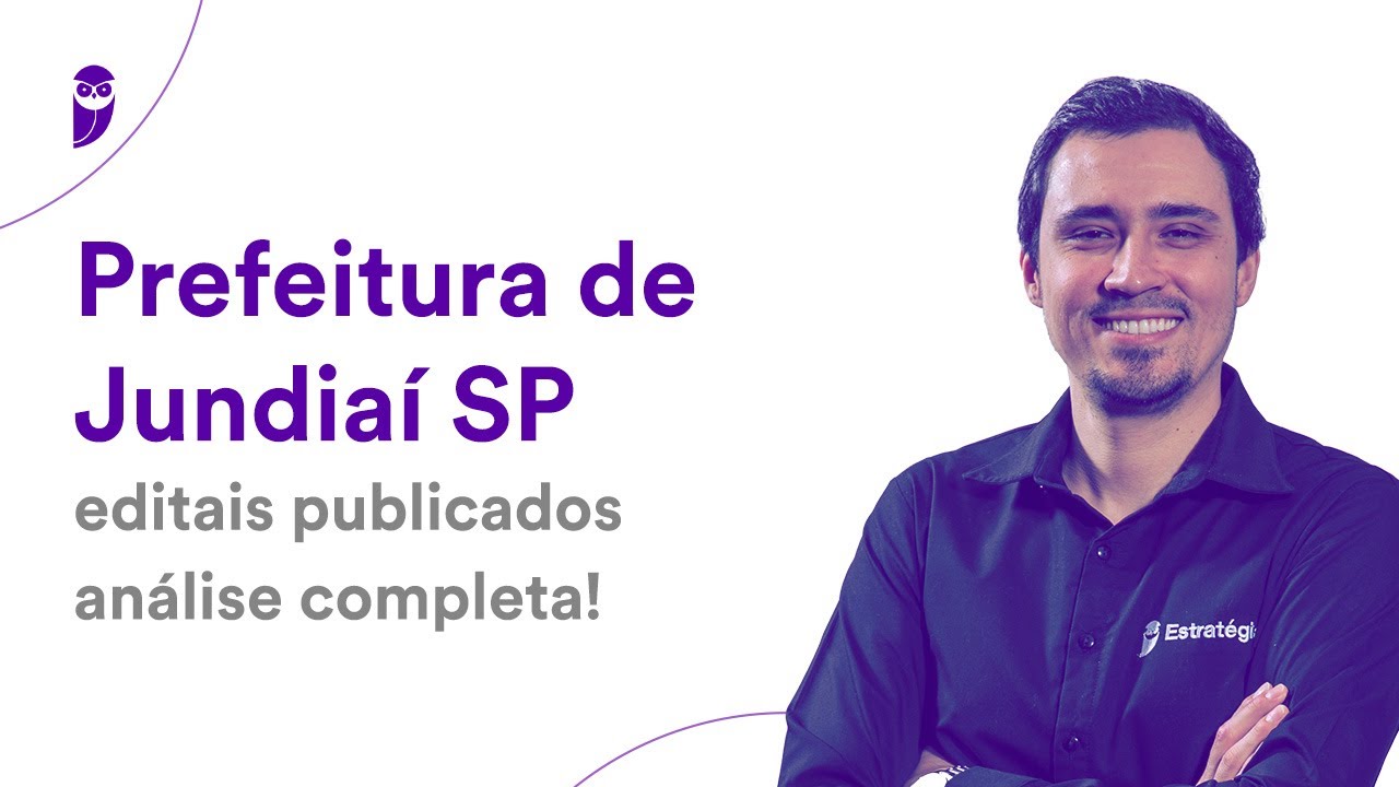 Prefeitura de Jundiaí SP: editais publicados - análise completa!