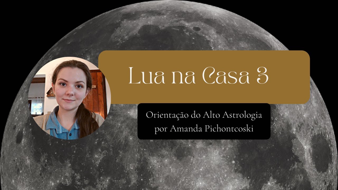 Lua na Casa 3