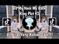 DJ MY NECK MY BACK KING PLAT KT VIRAL TIK TOK TERBARU 2024 YANG KALIAN CARI