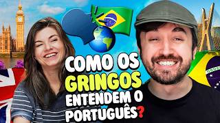 BRASILEIRO É IDIOMA, SIM! - Gringos VS Brasil