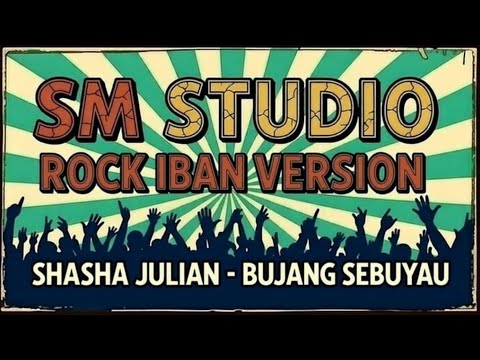 BUJANG SEBUYAU ROCK VERSION