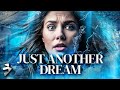 She Knows Who Dies Next… | JUST ANOTHER DREAM | Thriller | Kristy Swanson, Dean Cain | Full Movie