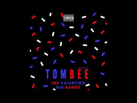 Joe Valentino - Tombée (feat. BIG Randz)