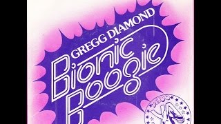 Bionic Boogie - Chains (Gregg Diamond Mix) - 116 1978