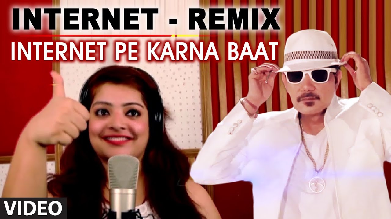Internet (Remix) Lyrics | Internet Pe Karna Baat | Shankar Sahney, Divya Mudgal | Shankar Sahney