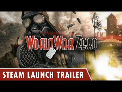 World War Zero – Steam Launch Trailer