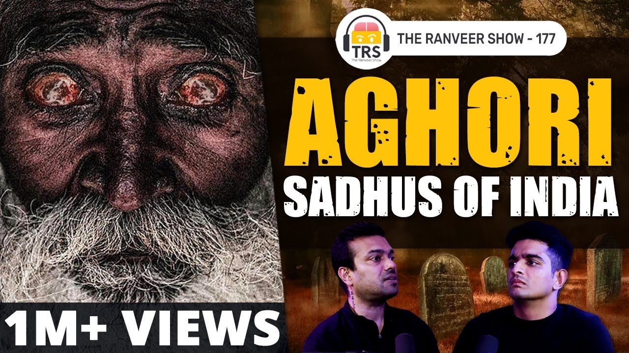 Aghoris Explained - Black Magic & Spiritual Growth ft. Mayur Kalbag | The Ranveer Show 177