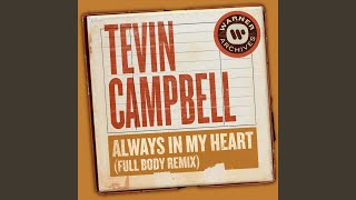 Always In My Heart (Full Body Remix)
