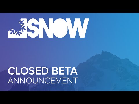 SNOW — Closed Beta Announcement Trailer