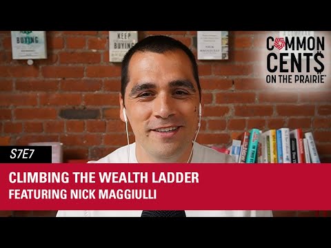 Climbing the Wealth Ladder ft. Nick Maggiulli — Common Cents on the Prairie™ S7E7