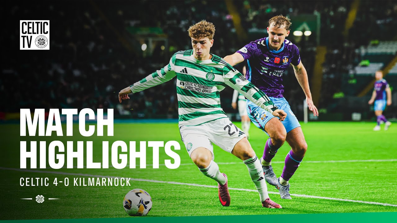 Scottish Premiership Highlights | Celtic 4-0 Kilmarnock (09/11/25)
