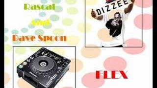 Dizzee Rascal - Flex (Dave Spoon Re-Flex Mix)
