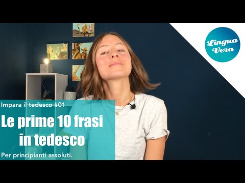 Impara il tedesco #01: Le prime 10 frasi in tedesco