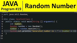 Java Program #19 - Generate Random Numbers in Java