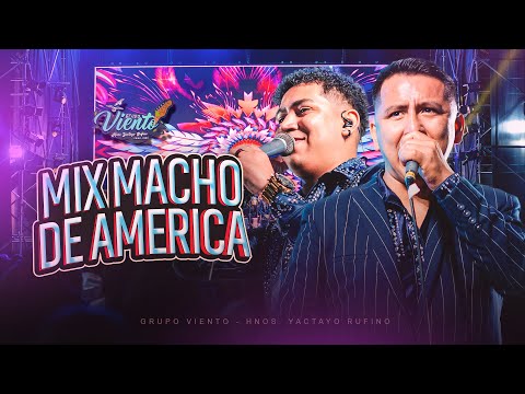 Grupo Viento - Mix macho de america (6to Aniversario)