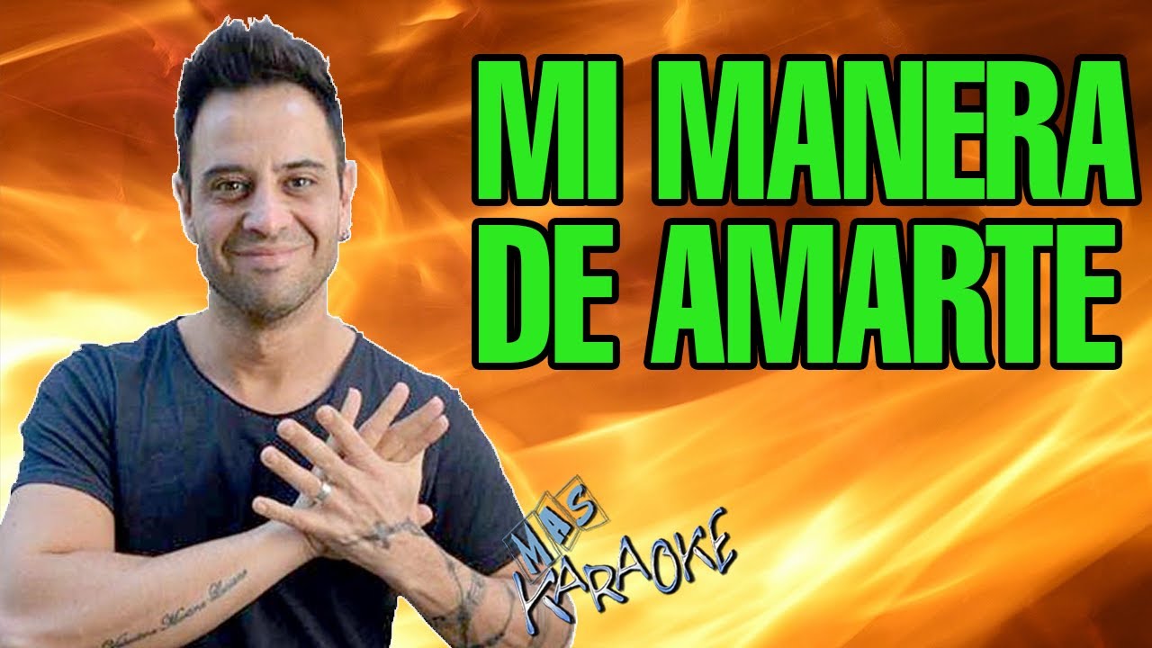 Mi Manera De Amarte